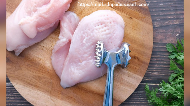 Cara Mudah Menghaluskan Daging Ayam di Rumah